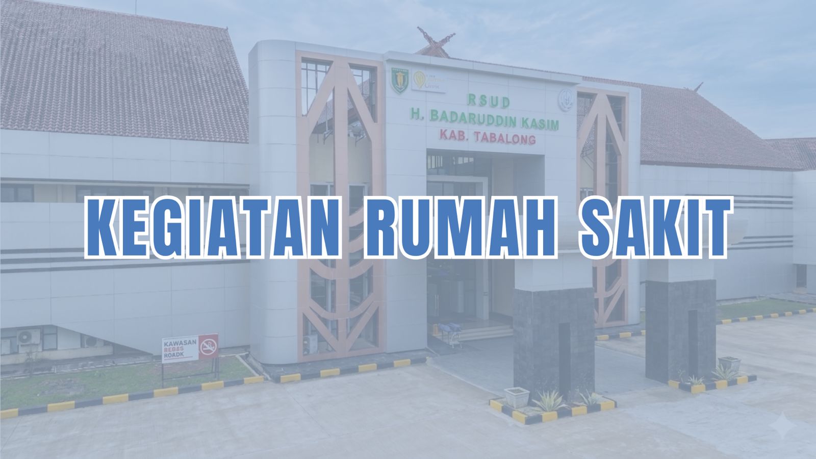 Kegiatan Rumah Sakit